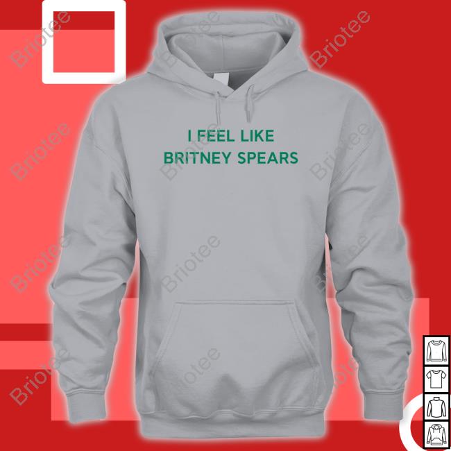 Cardi B I Feel Like Britney Spears Shirt