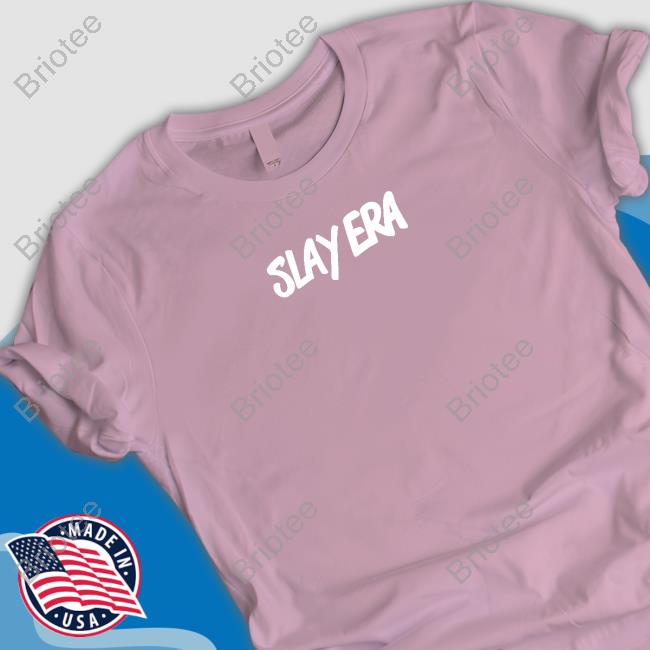 You Are Something Bigger Merch Slay Era Slay No Matter What They Say T Shirts Spencer Barbosa