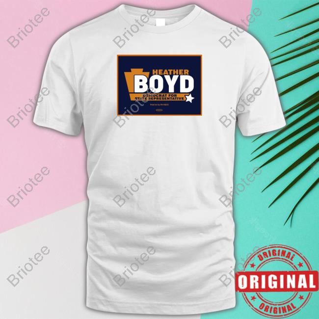 Katie Ford Heather Boyd Democrat For State Representative Tee