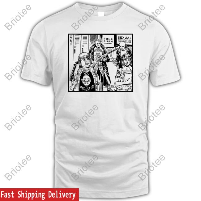 Official My Ancestor Drugs Free Birth Control Sexual Orientation Counseling T-Shirt Ancestor Comic