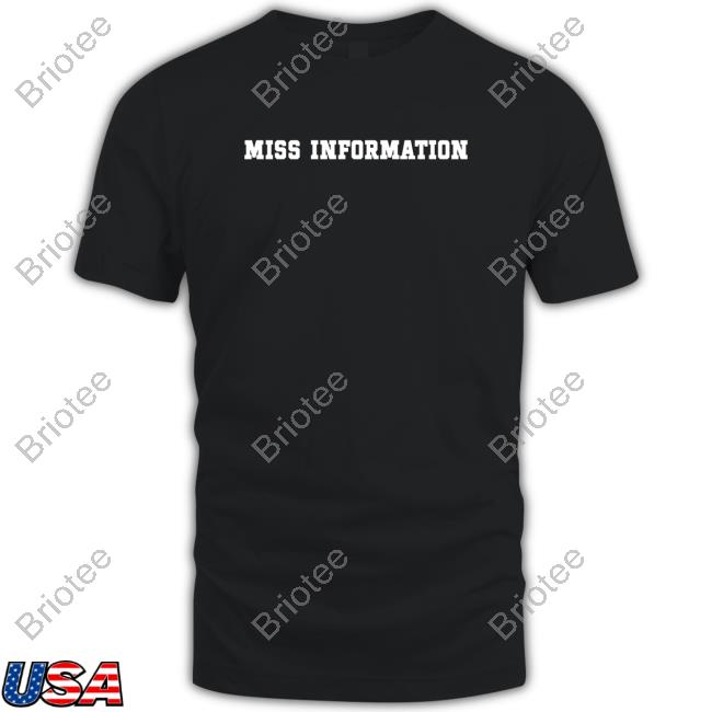 Official Natalie Winters Steve Bannon Miss Information Shirts