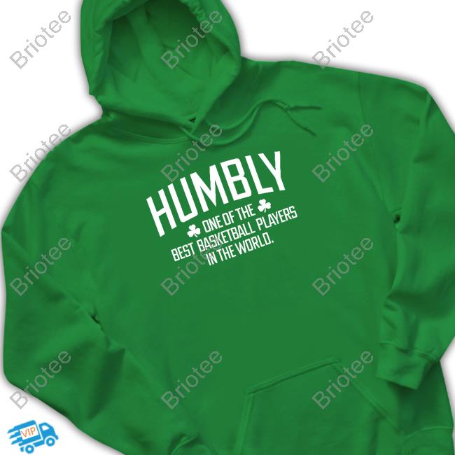 Official Breakingt Humbly One Of The Best Basketball Players In The World Long Sleeve Tee