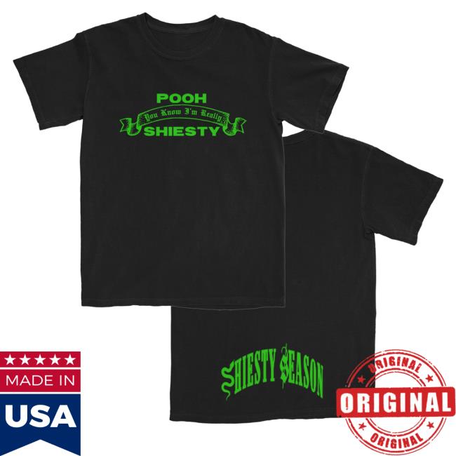 Official Pooh Shiesty Clothing Store Merch Really Shiesty Tee Shirt PoohShiesty Shop