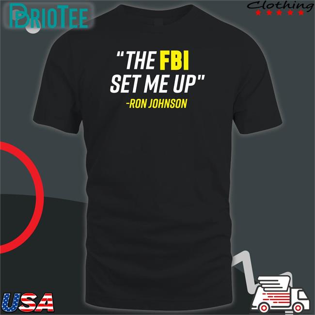 Mandela Barnes Store Ron Johnson The FBI Set Me Up Hoodie