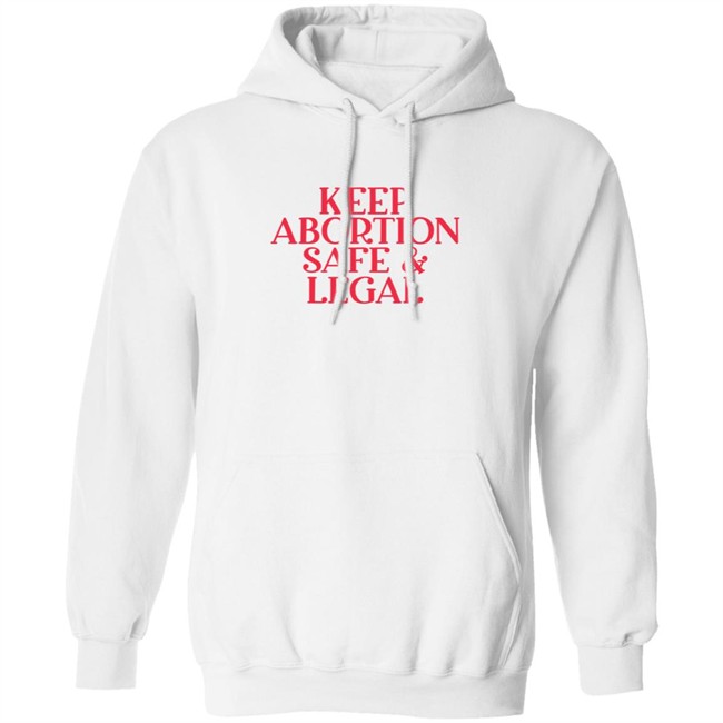 Keep Abortion Safe Legal T Shirt #AlabamaAbortionBan Shirt Keep Abortion Safe Legal T Shirt #AlabamaAbortionBan Shirt