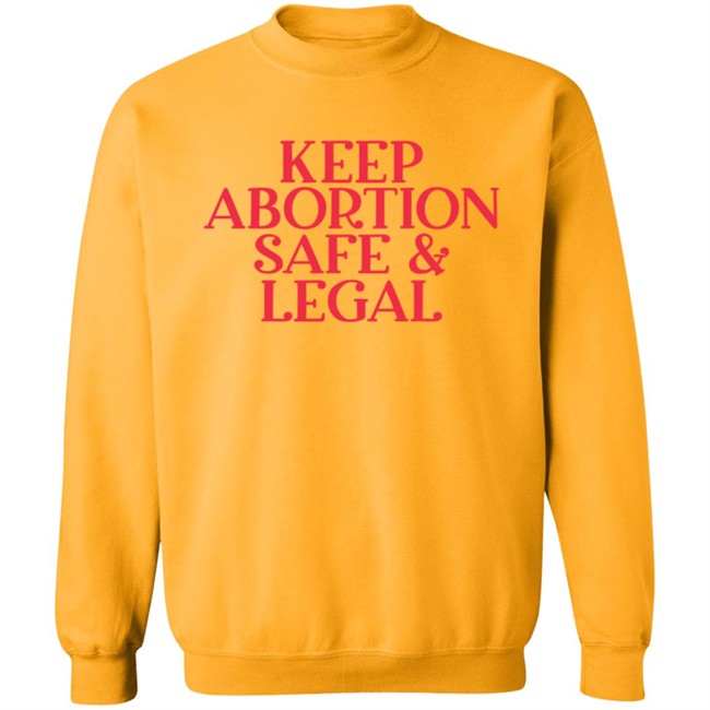 Keep Abortion Safe Legal T Shirt #AlabamaAbortionBan Shirt Keep Abortion Safe Legal T Shirt #AlabamaAbortionBan Shirt