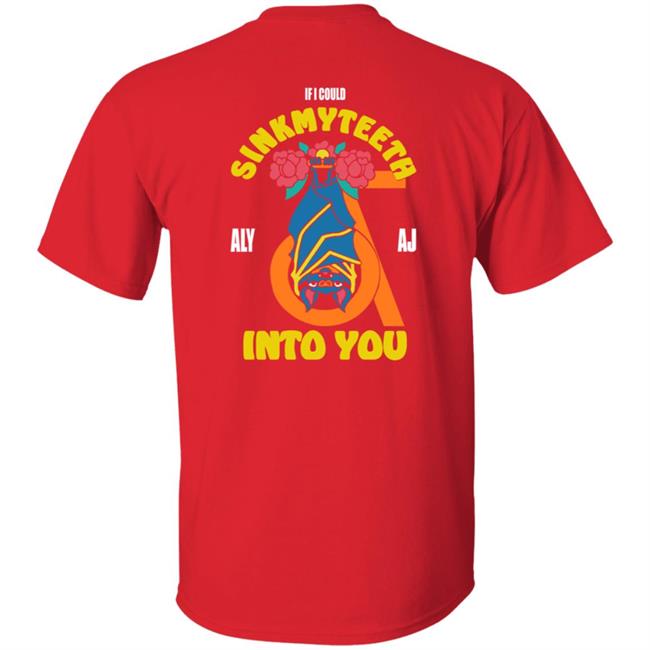 Aly & Aj Sink My Teeth Into You Shirt Aly & Aj Sink My Teeth Into You Shirt