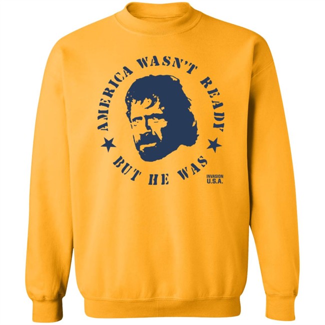America Wasnt Ready Shirt America Wasnt Ready Shirt