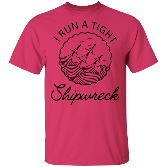 Best women mens i run a tight shipwreck youth shirt Best women mens i run a tight shipwreck youth shirt