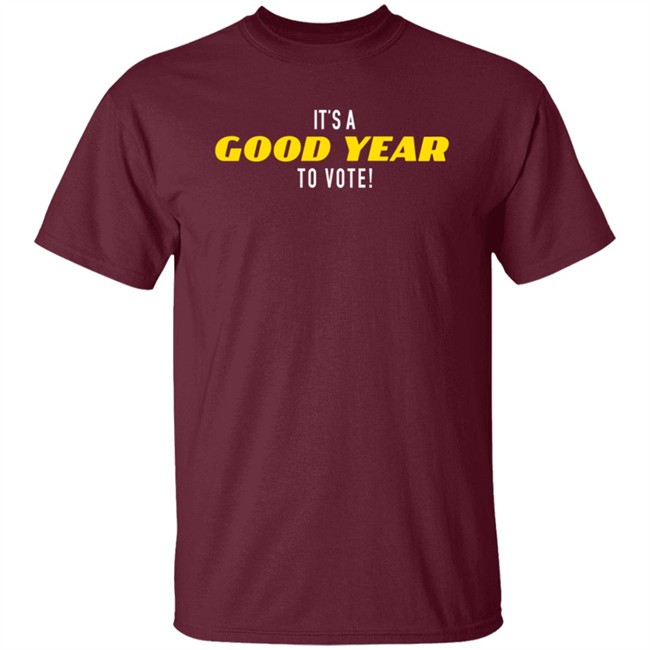 It's A Good Year To Vote T Shirt It'S A Good Year To Vote Trump Shirt It's A Good Year To Vote T Shirt It'S A Good Year To Vote Trump Shirt