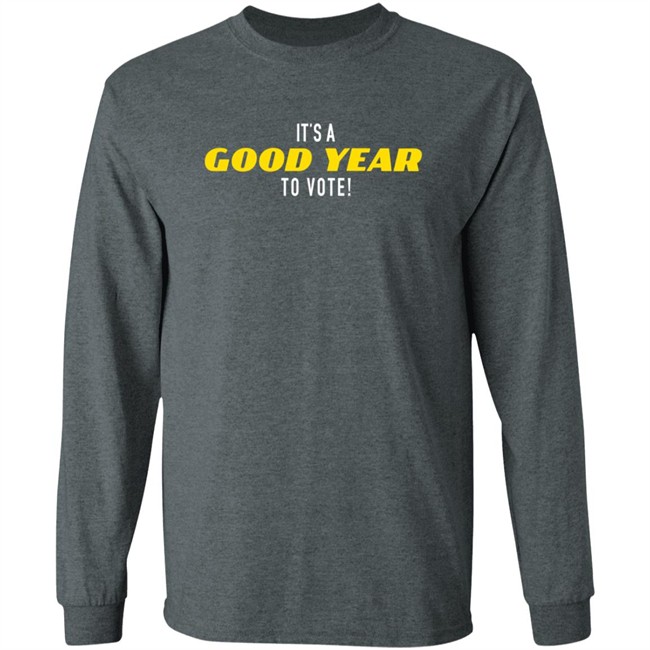 It's A Good Year To Vote T Shirt It'S A Good Year To Vote Trump Shirt It's A Good Year To Vote T Shirt It'S A Good Year To Vote Trump Shirt