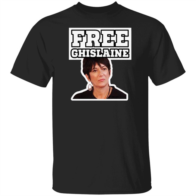 Tim Dillon Free Ghislaine Shirt Free Ghislaine Maxwell