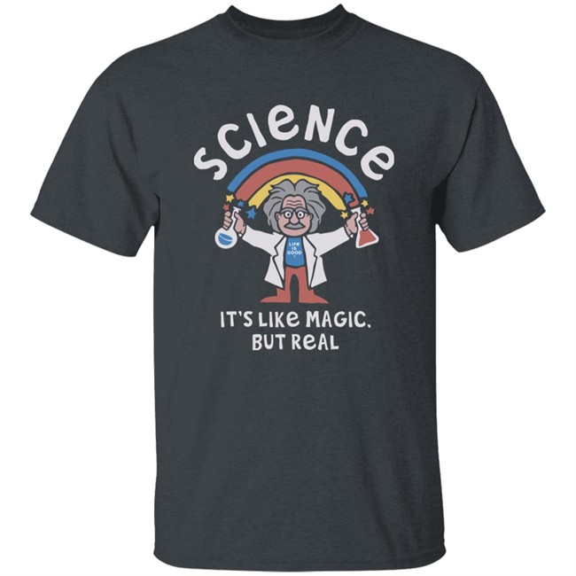Life Is Good Science Is Like Magic T Shirt Science Is Like Magic Life Is Good Navy Shirts Life Is Good Science Is Like Magic T Shirt Science Is Like Magic Life Is Good Navy Shirts