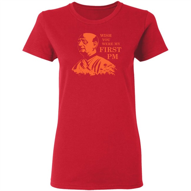 Sardar Patel Shirt Sardar Patel Wish You Were My First PmT Shirt Sardar Patel Shirt Sardar Patel Wish You Were My First PmT Shirt
