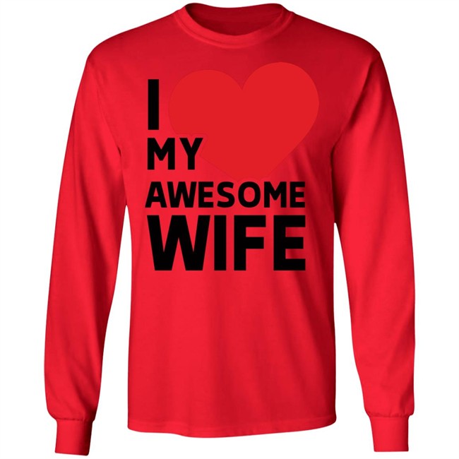 I Love My Wife T Shirt I Love My Wife T Shirt