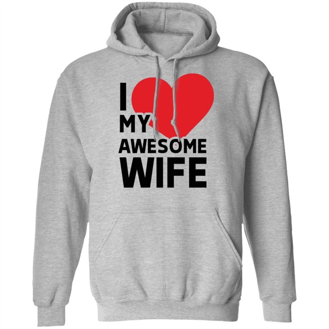 I Love My Wife T Shirt I Love My Wife T Shirt