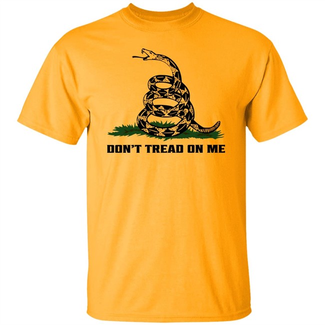 Dont Tread On Me Shirt
