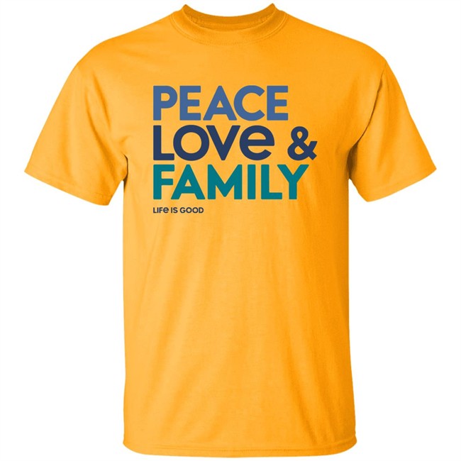 Life Is Good Peace Love & Family T Shirt Peace Love & Family Life Is Good Grey Shirts Life Is Good Peace Love & Family T Shirt Peace Love & Family Life Is Good Grey Shirts