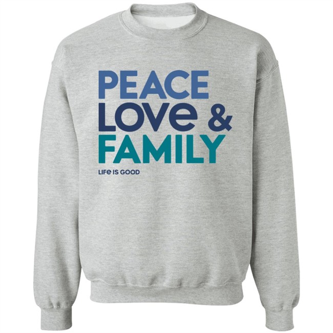 Life Is Good Peace Love & Family T Shirt Peace Love & Family Life Is Good Grey Shirts Life Is Good Peace Love & Family T Shirt Peace Love & Family Life Is Good Grey Shirts