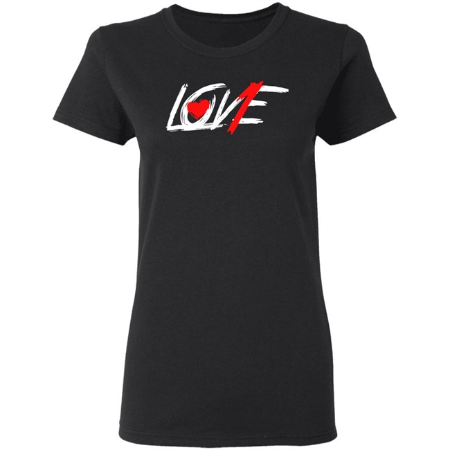 Love 1 T Shirt Love 1 T Shirt