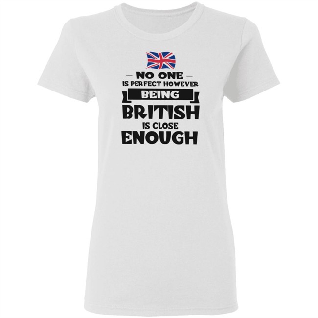Great No one is perfect however being Norwegian is close enough shirt Great No one is perfect however being Norwegian is close enough shirt