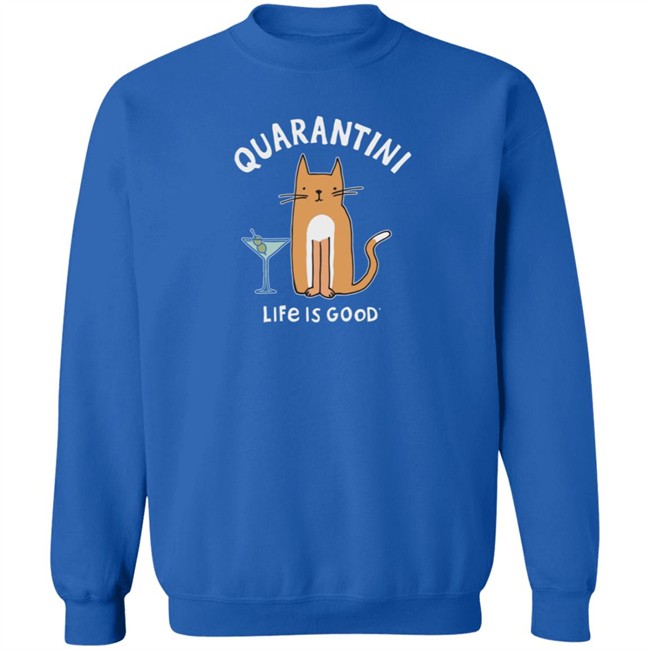 Quarantini Cat Life Is Good Shirt Life Is Good Quarantini Cat T Shirts Quarantini Cat Life Is Good Shirt Life Is Good Quarantini Cat T Shirts