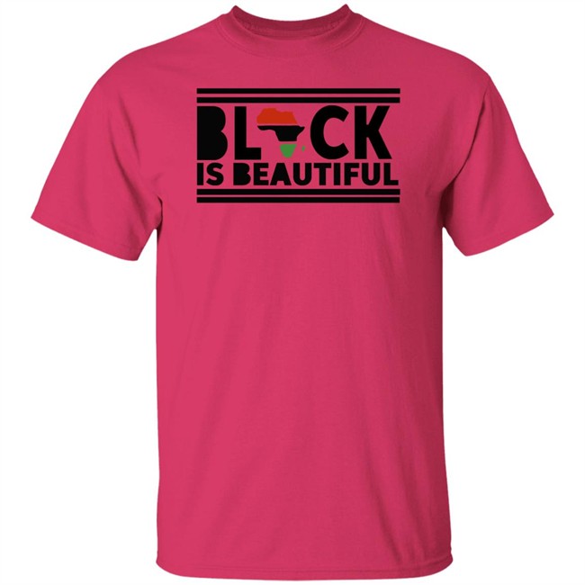 My Black Is Beautiful Shirt My Black Is Beautiful Shirt