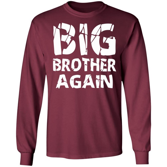 Big Brother Shirt Again Brother Young Black T Shirts Big Brother Shirt Again Brother Young Black T Shirts