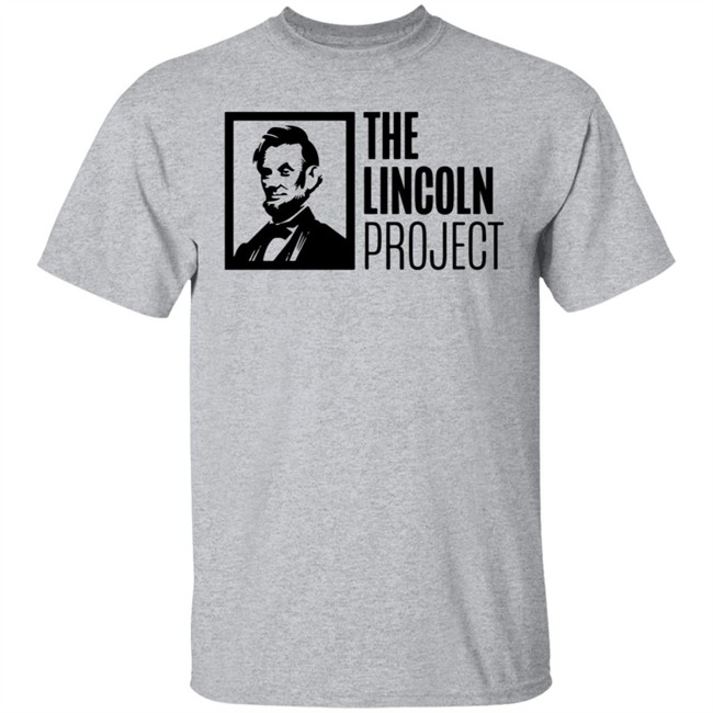 Lincoln Project T Shirt Lincoln Project T Shirt