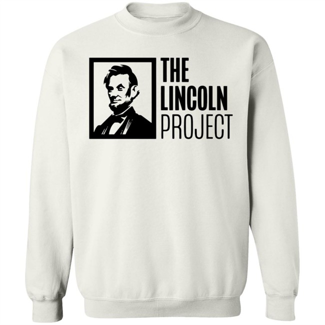 Lincoln Project T Shirt Lincoln Project T Shirt