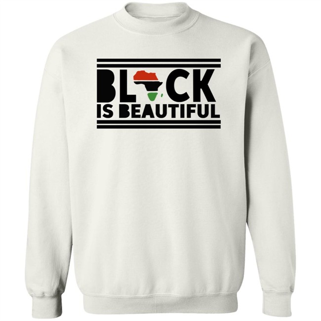 My Black Is Beautiful Shirt My Black Is Beautiful Shirt