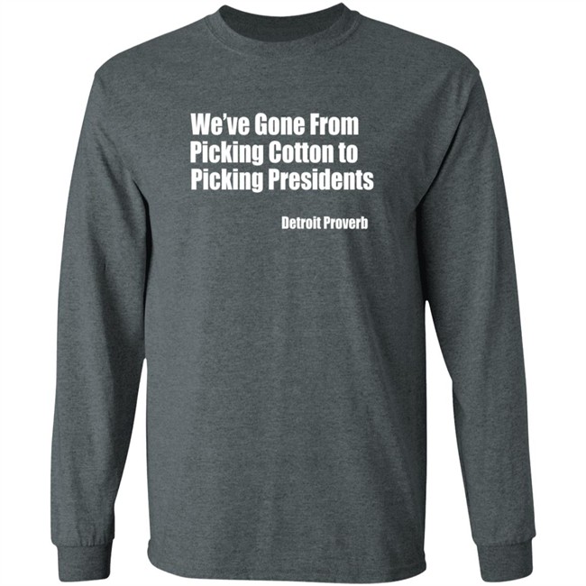 Picking Presidents Detroit Proverb Tee Soulphoodie Picking Presidents Detroit Proverb Tee Soulphoodie
