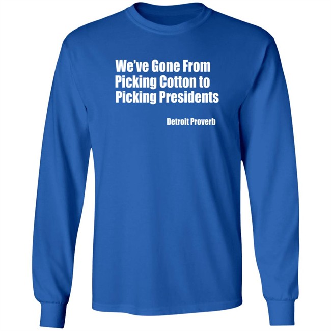 Picking Presidents Detroit Proverb Tee Soulphoodie Picking Presidents Detroit Proverb Tee Soulphoodie