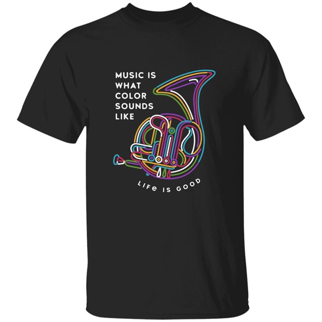 Life Is Good Music Color Horn T Shirt Music Color Horn Black Shirts