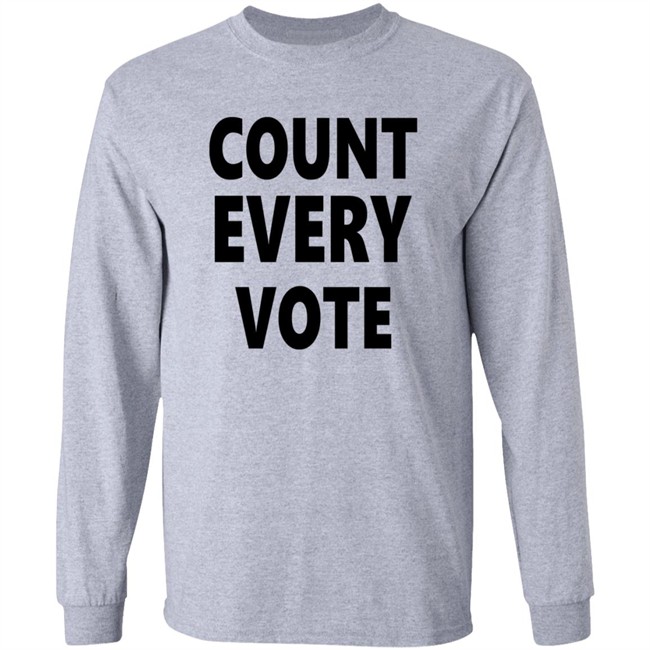 Count Every Vote Hoodie US Presidential Election Count Every Vote Hoodie US Presidential Election