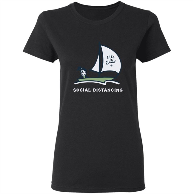 Life Is Good Jackie Social Distancing Sailboat T Shirt Jackie Social Distancing Sailboat Blue Shirts Life Is Good Jackie Social Distancing Sailboat T Shirt Jackie Social Distancing Sailboat Blue Shirts