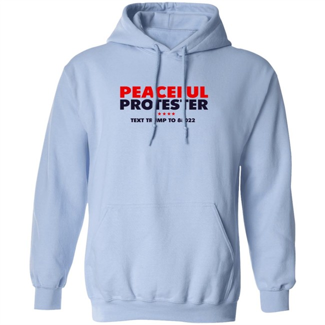 Donald J Trump Merch Store Peaceful Protester Tee Shirt Donald J Trump Merch Store Peaceful Protester Tee Shirt