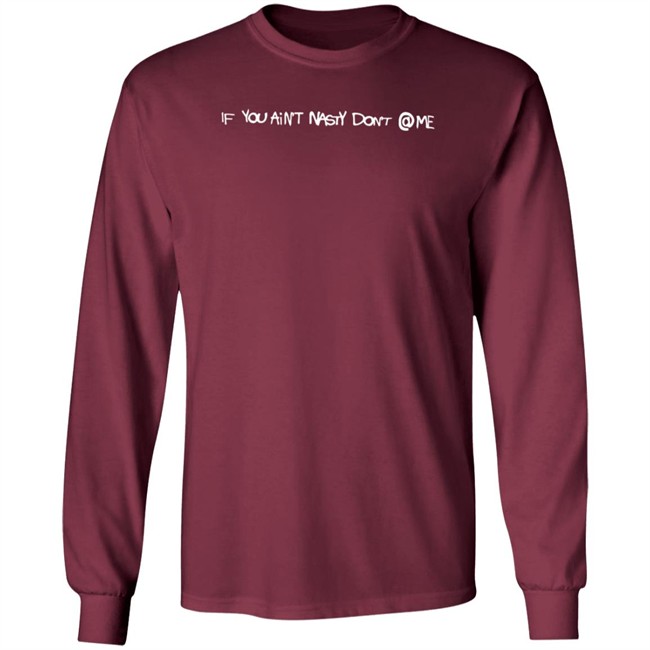If You Aint Nasty Dont Me Lostkidsforever Crewneck Lostkidsforever Hoodie Sweatshirt If You Aint Nasty Dont Me Sweatshirt If You Aint Nasty Dont Me Lostkidsforever Crewneck Lostkidsforever Hoodie Sweatshirt If You Aint Nasty Dont Me Sweatshirt