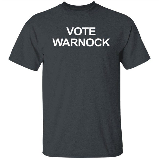 Warnockforgeorgia Vote Warnock T Shirt Warnockforgeorgia Vote Warnock T Shirt