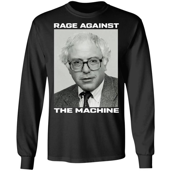 Rage Against The Machine Bernie Sanders Black Shirt Bernie Sanders Rage Against The Machine Rage Against The Machine Bernie Sanders Black Shirt Bernie Sanders Rage Against The Machine