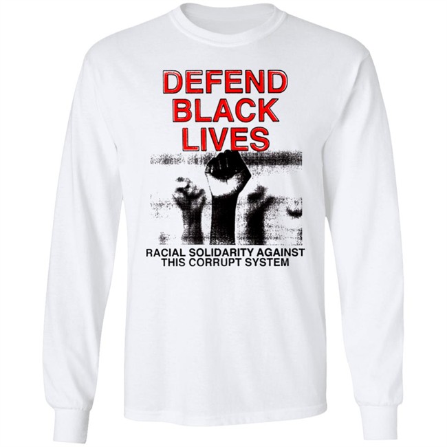 Defend Black Lives Black Lives Matter T Shirt Defend Black Lives Black Lives Matter T Shirt