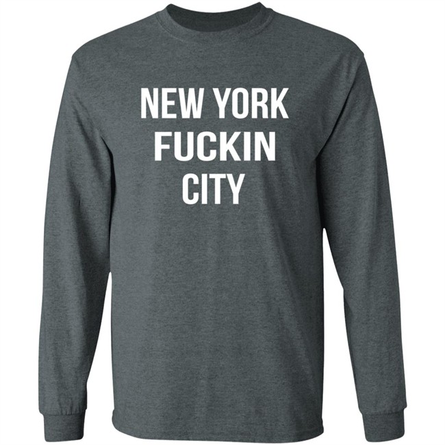 New York Fuckin City Shirt New York Fucking City NYC T Shirt New York Fuckin City Shirt New York Fucking City NYC T Shirt