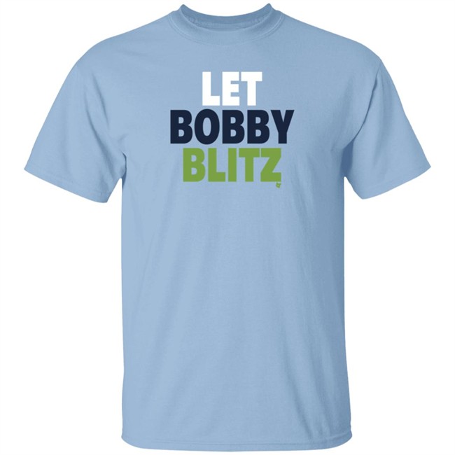 Let Bobby Blitz T Shirt BreakingT Let Bobby Blitz T Shirt BreakingT