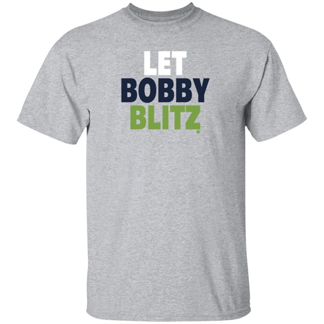 Let Bobby Blitz T Shirt BreakingT Let Bobby Blitz T Shirt BreakingT