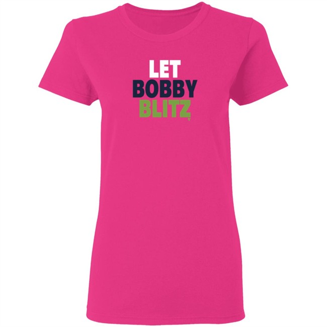 Let Bobby Blitz T Shirt BreakingT Let Bobby Blitz T Shirt BreakingT