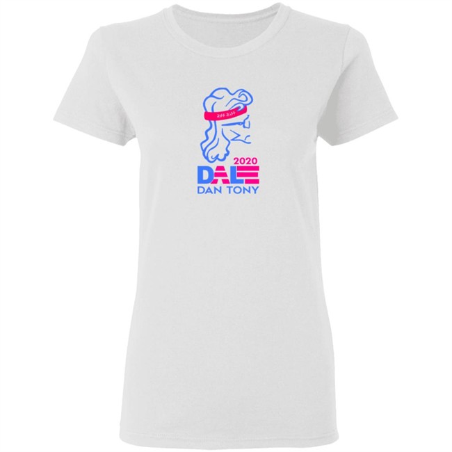 Dale Dan Tony For President Tee Riffraff Official Dale Dan Tony For President Tee Riffraff Official