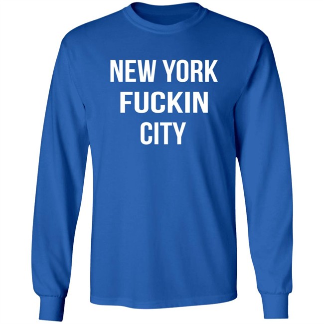 New York Fuckin City Shirt New York Fucking City NYC T Shirt New York Fuckin City Shirt New York Fucking City NYC T Shirt