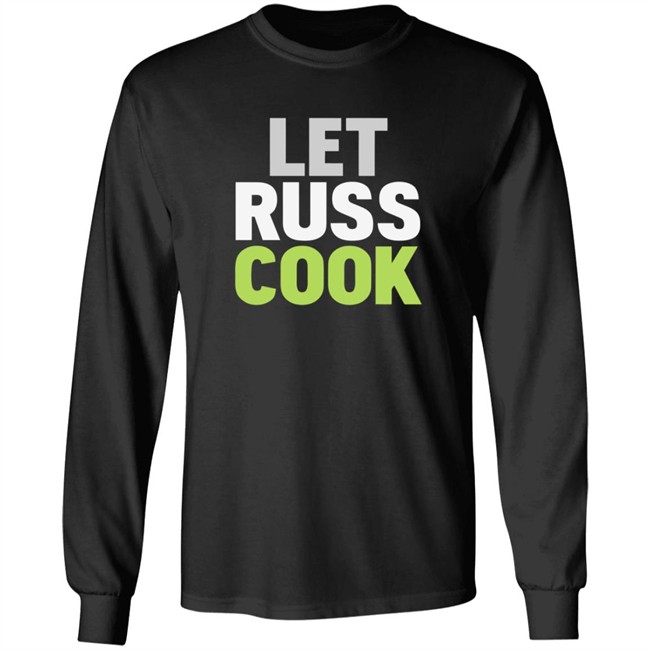 Let Russ Cook Shirt Let Russ Cook Shirt