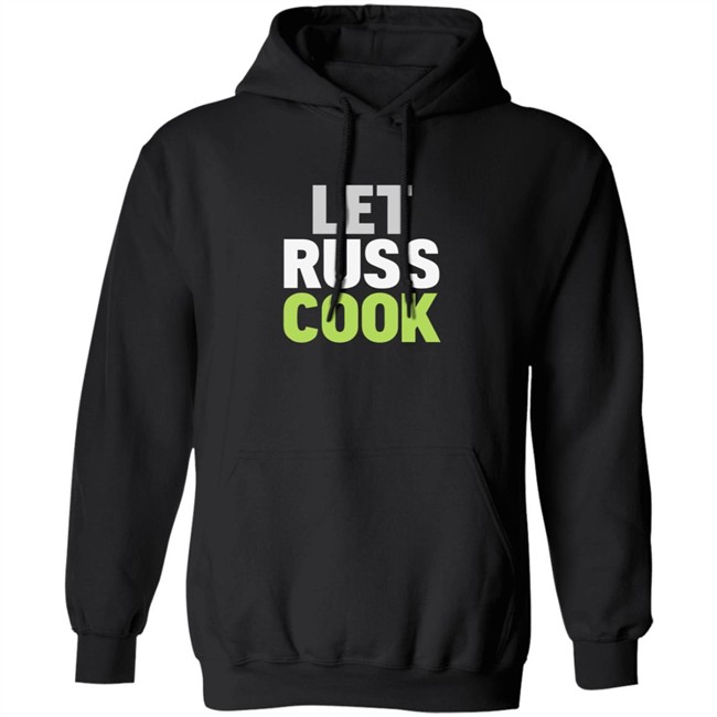 Let Russ Cook Shirt Let Russ Cook Shirt