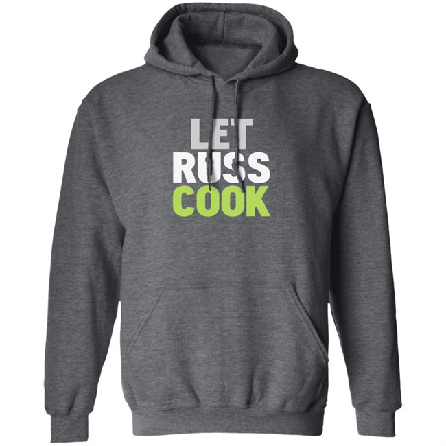 Let Russ Cook Shirt Let Russ Cook Shirt